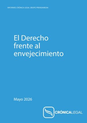 Informe sobre el derecho y el envejecimiento de Crónica Legal